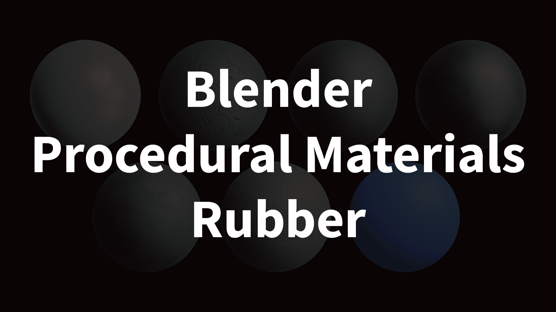 Blender Procedural Materials: Rubber Collection (7 Types) | Fab