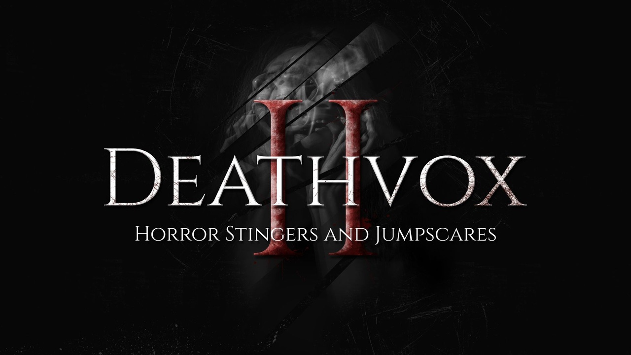 Media 1 for listing Deathvox 2 - Horror Stingers and Jumpscares