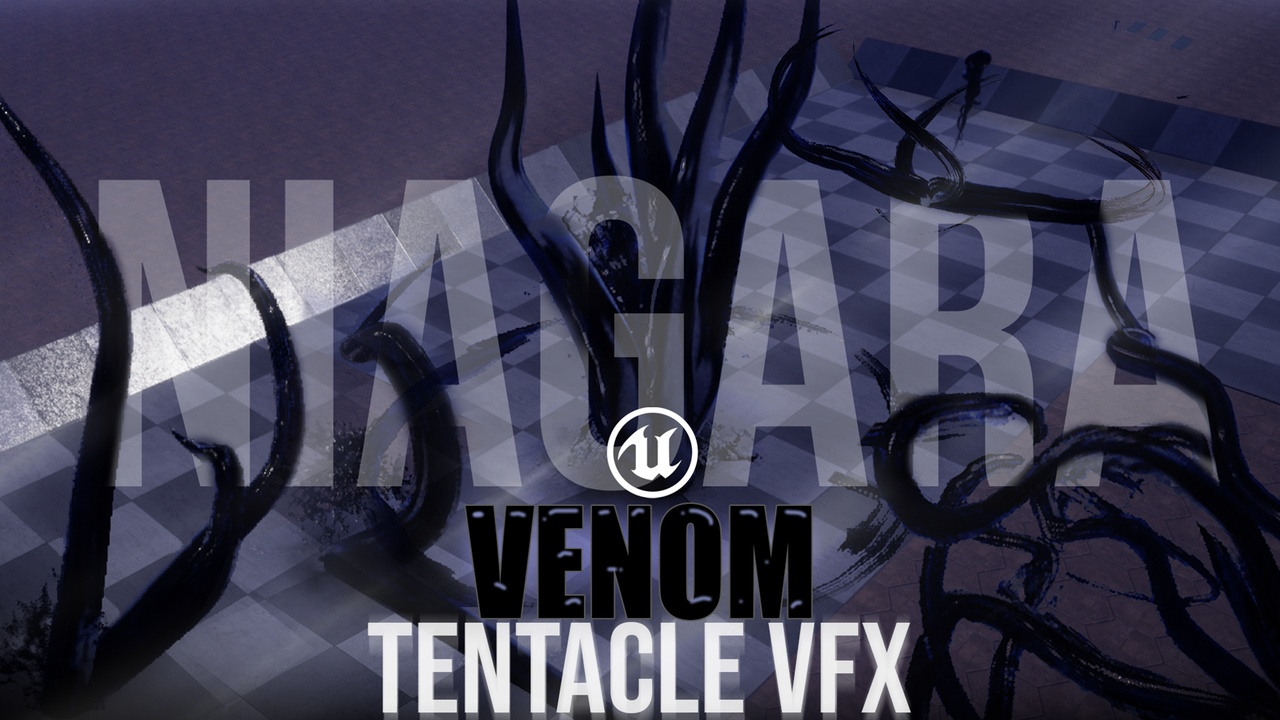 Media 1 for listing Niagara Venom Tentacle VFX Pack