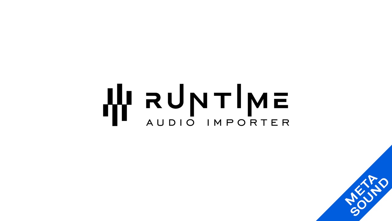 Media 1 for listing Runtime Audio Importer (MetaSound)