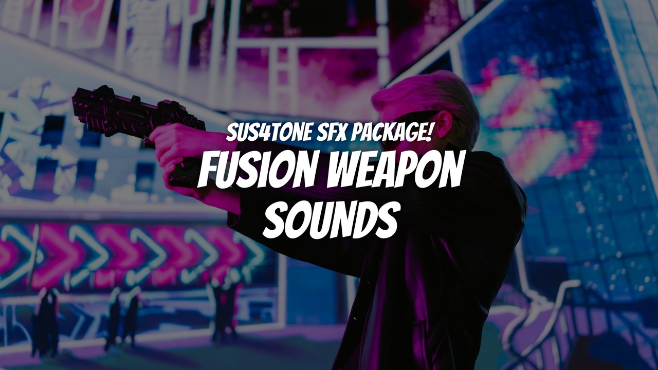 Media 1 for listing Fusion Weapon Sound Vol.1