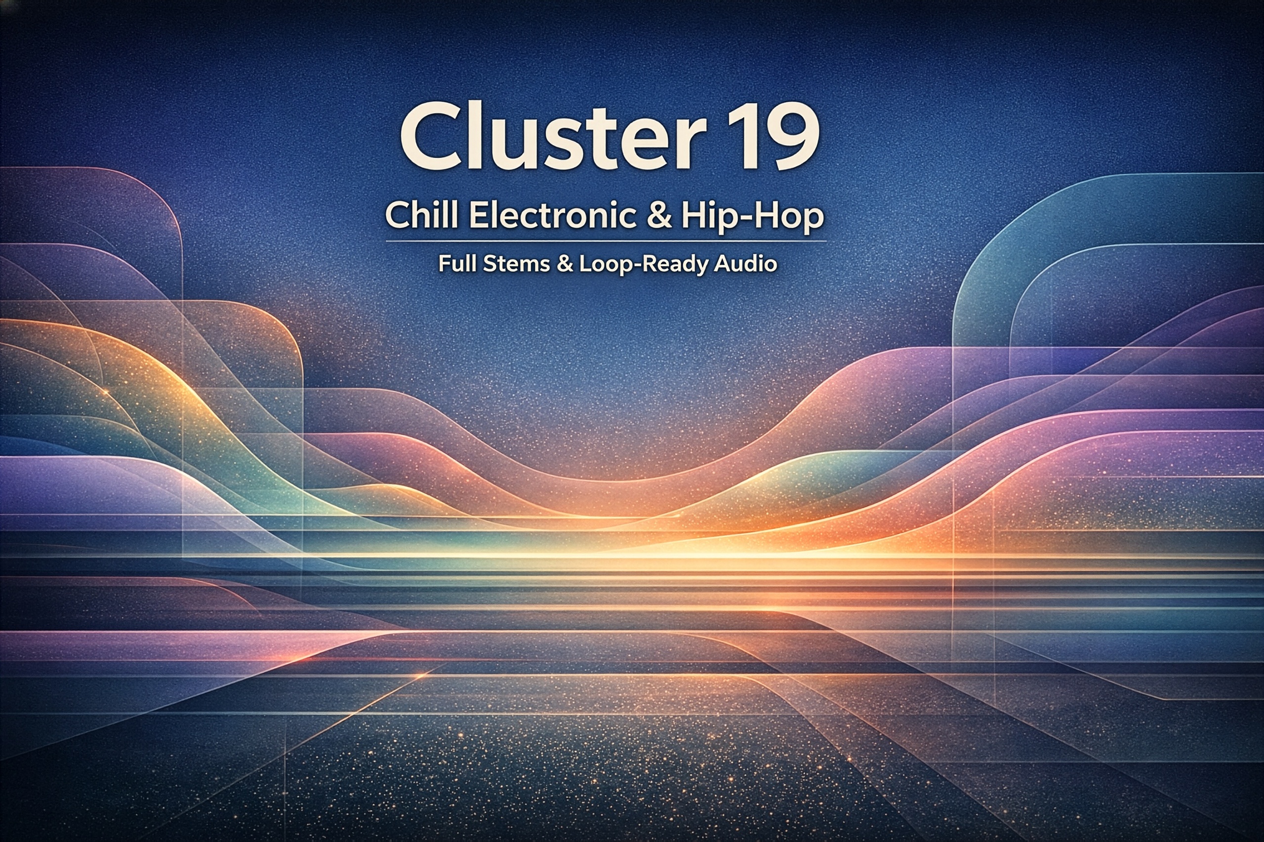 Media 1 for listing Cluster 19 — Chill Electronic & Hip-Hop with Full Stems & Loops