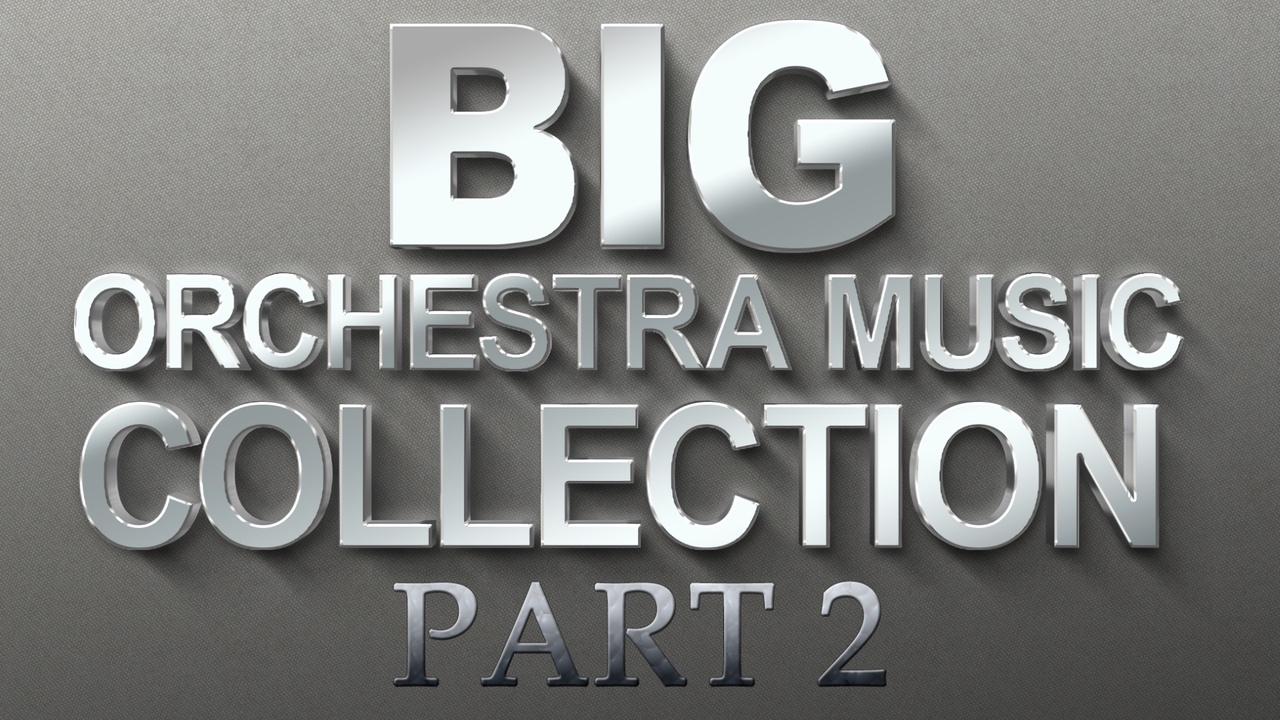 Media 1 for listing Big Orchestral Music Bundle (Part 2)