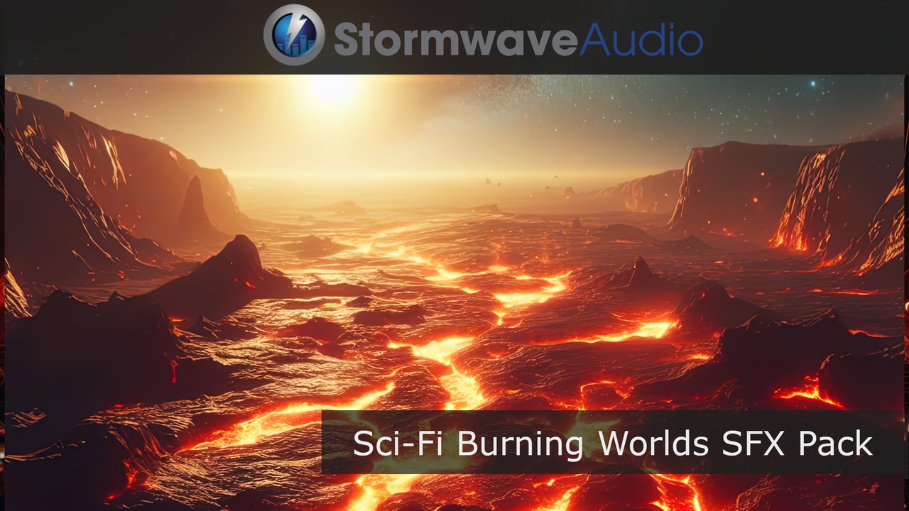 Media 1 for listing Sci-Fi Burning Worlds Environment Sound Effects Pack