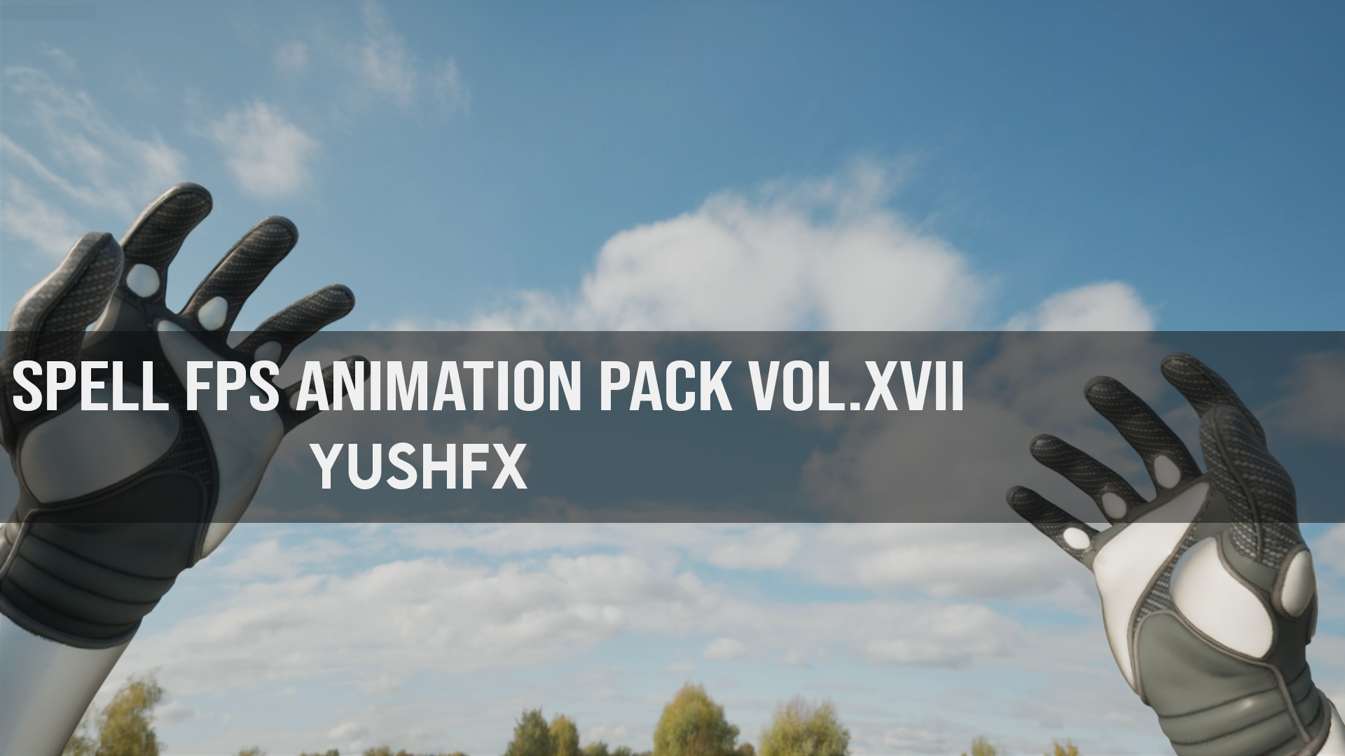 Spell FPS Animation Pack Vol.XVII | Fab