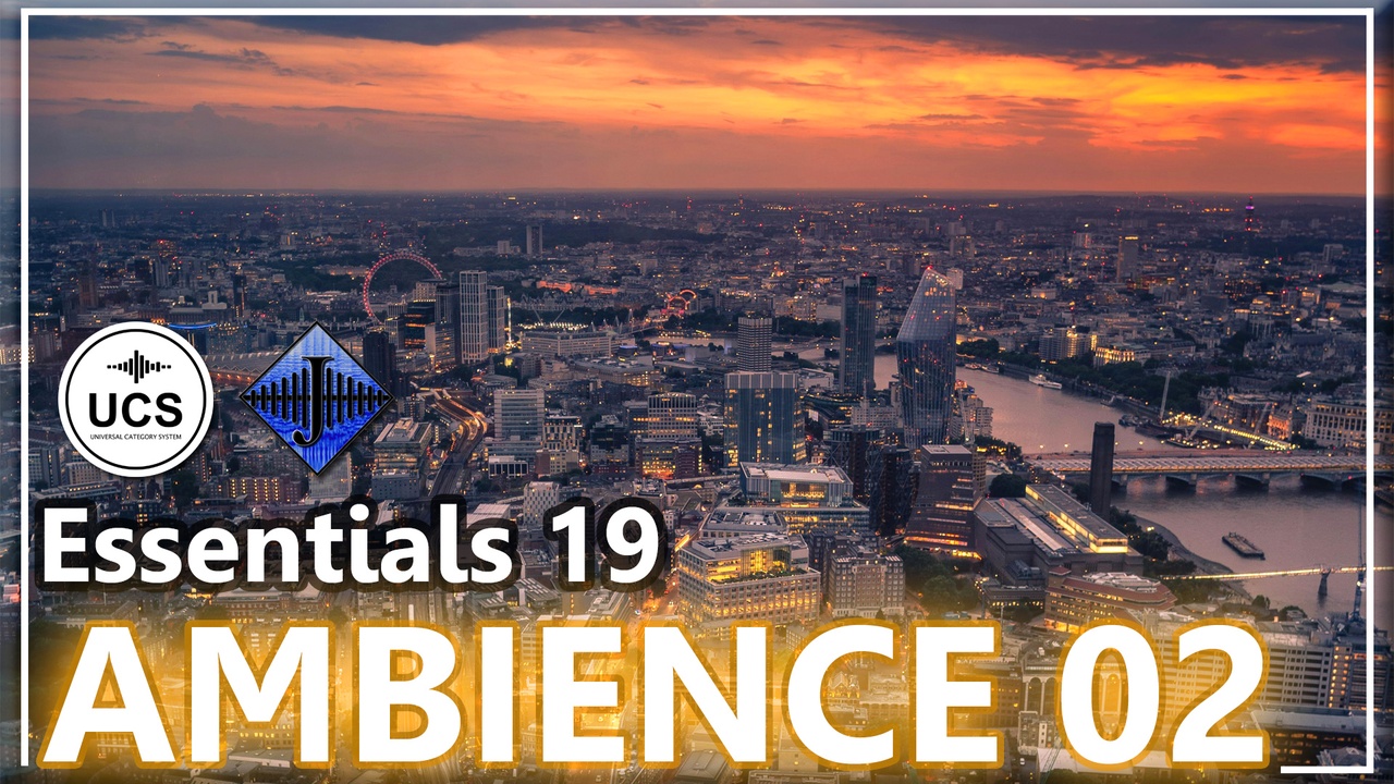 Media 1 for listing SFX Essentials 19 AMBIENCE 02