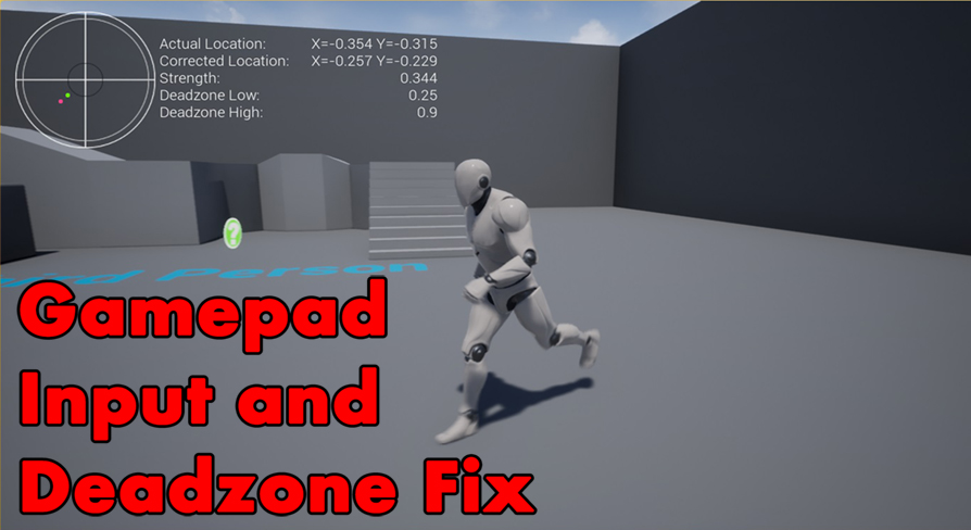 Gamepad Input and Deadzone Fix | Fab