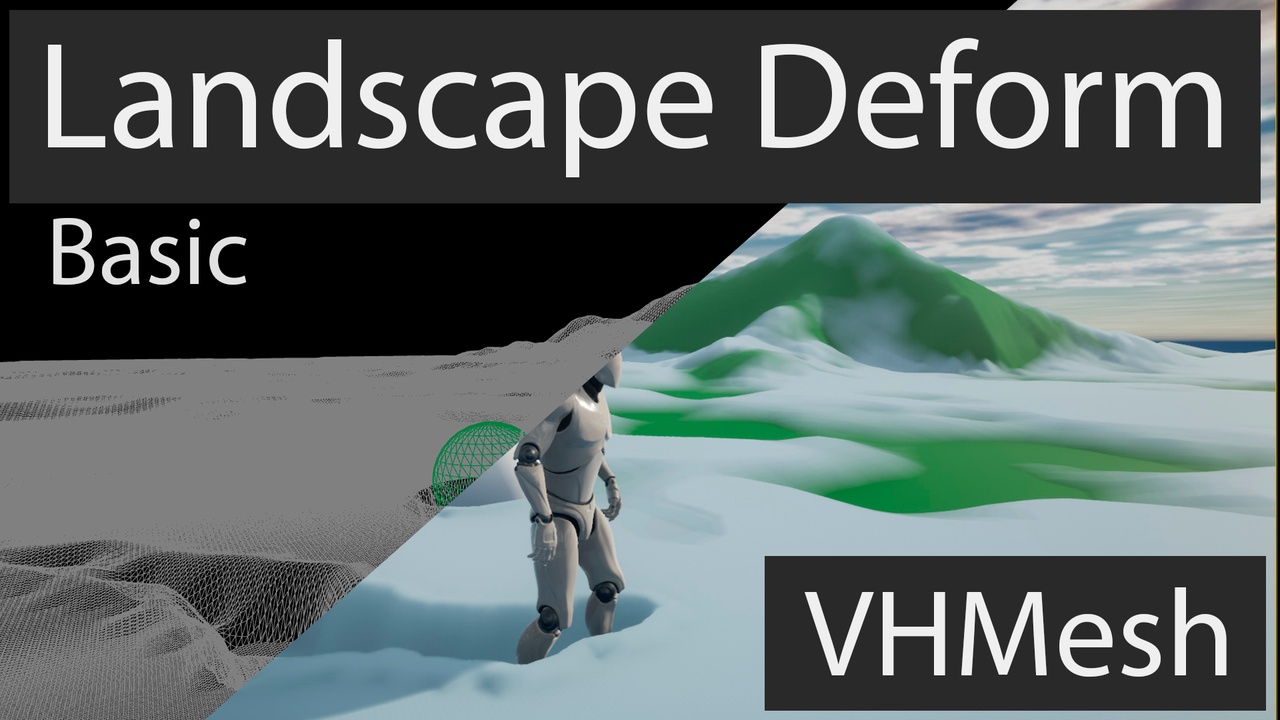 Media 1 for listing Landscape Deform VHM Basic