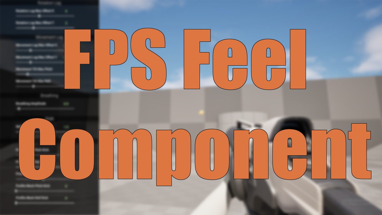 FPS Weapon Feel Component | Fab