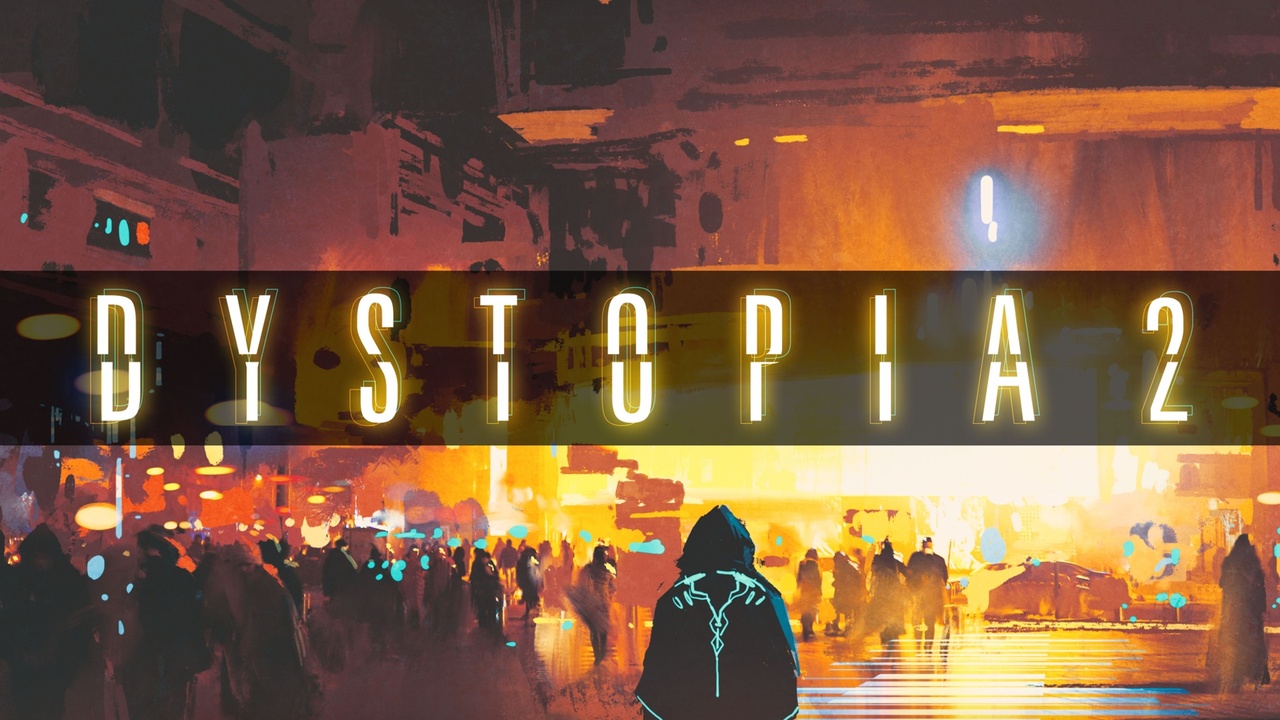 Dystopia 2 - Cyberpunk/Futuristic Sci Fi Music Collection | Fab