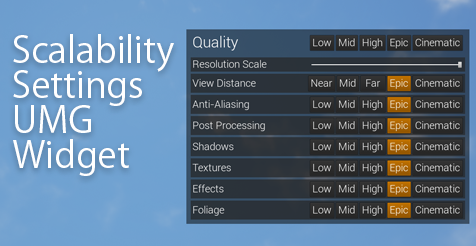 Scalability Settings UMG Widget | Fab