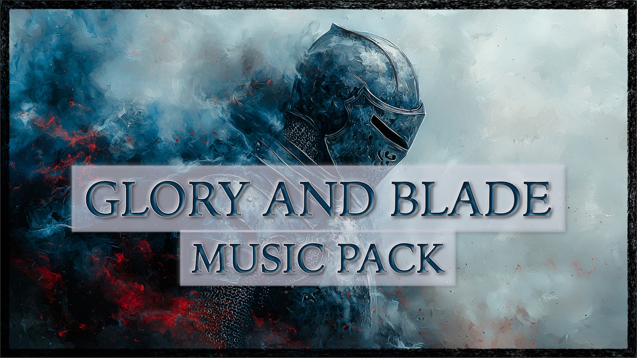 Media 1 for listing Glory and Blades Music Pack