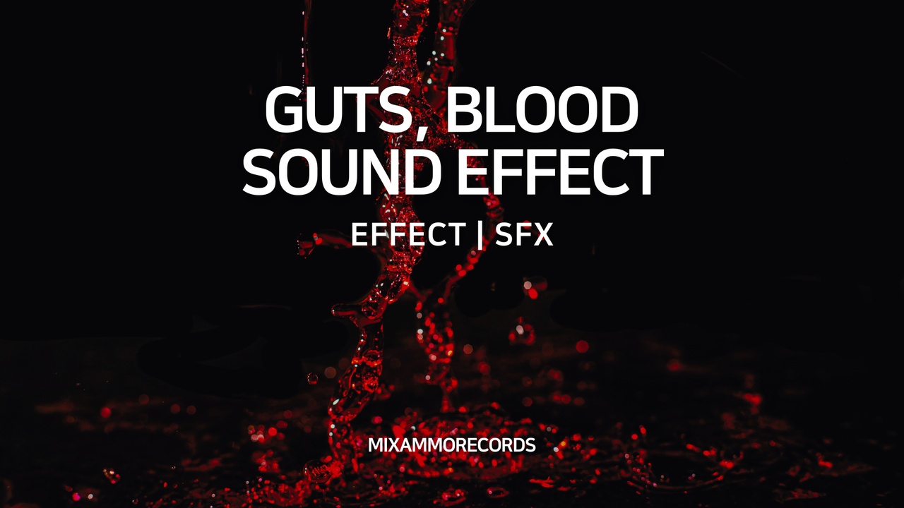 Media 1 for listing SFX OF FPS, GUTS, BLOOD