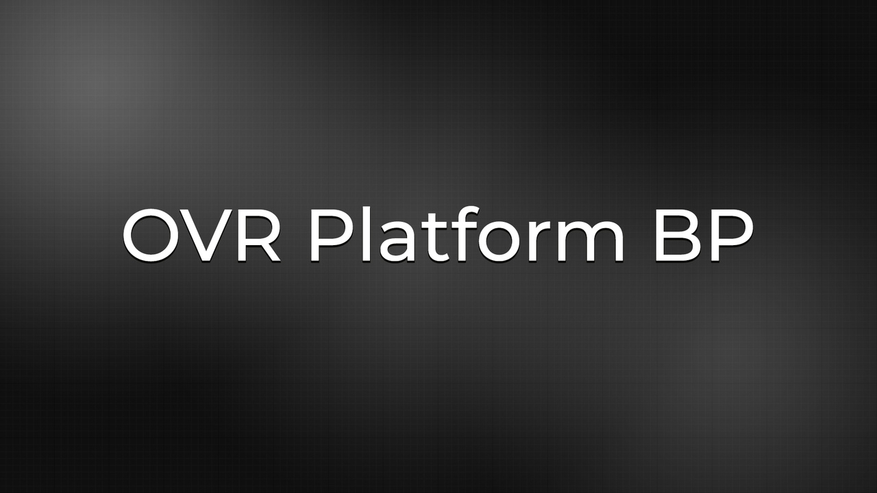Media 1 for listing OVR Platform BP