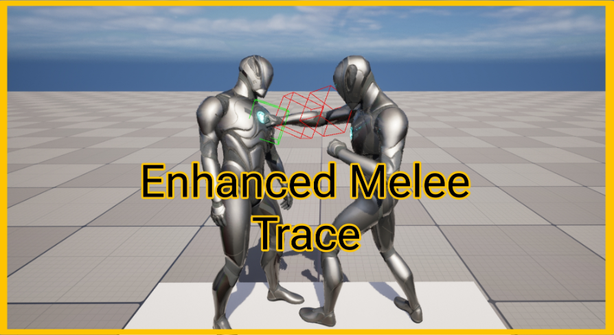 Enhanced Melee Trace | Fab