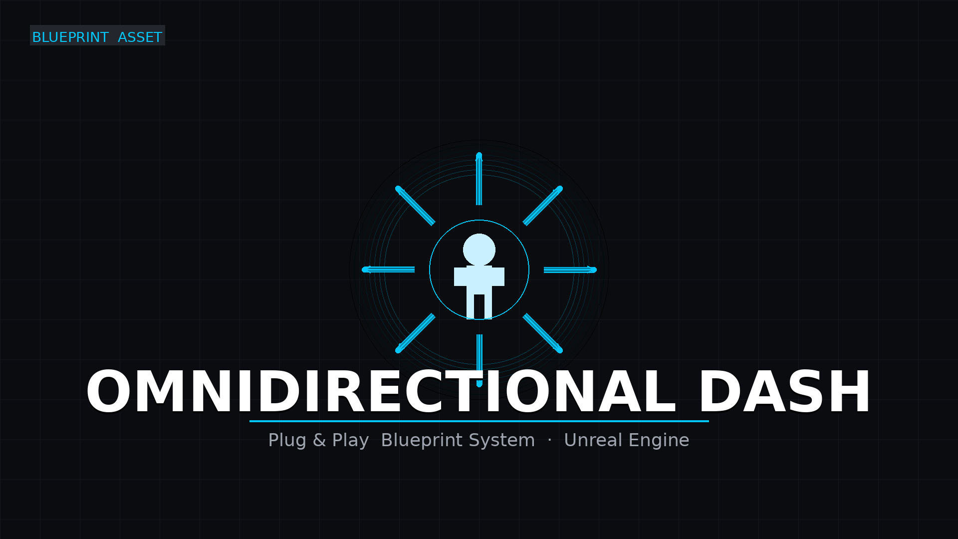 Omnidirectional Dash System — Plug & Play Blueprint | Fab