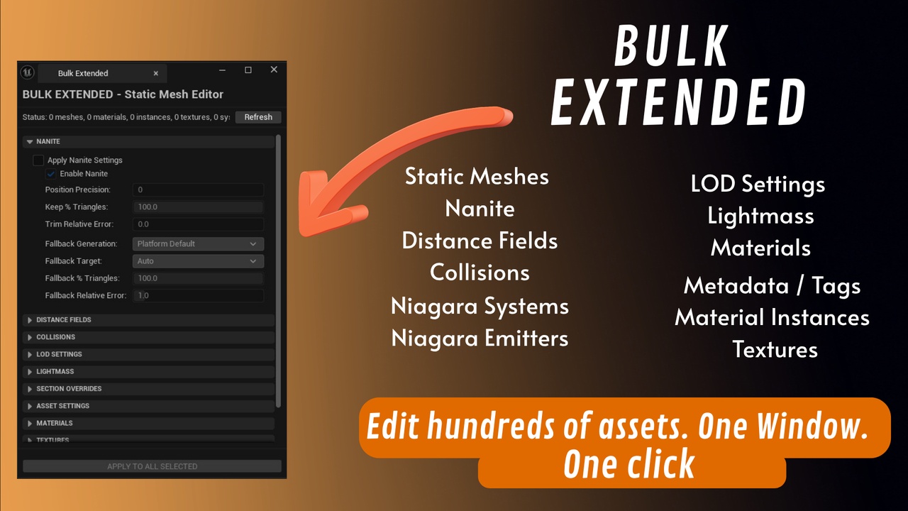 Media 1 for listing Bulk Extended — Batch Asset Editor for Static Meshes, Materials, Textures & Niag
