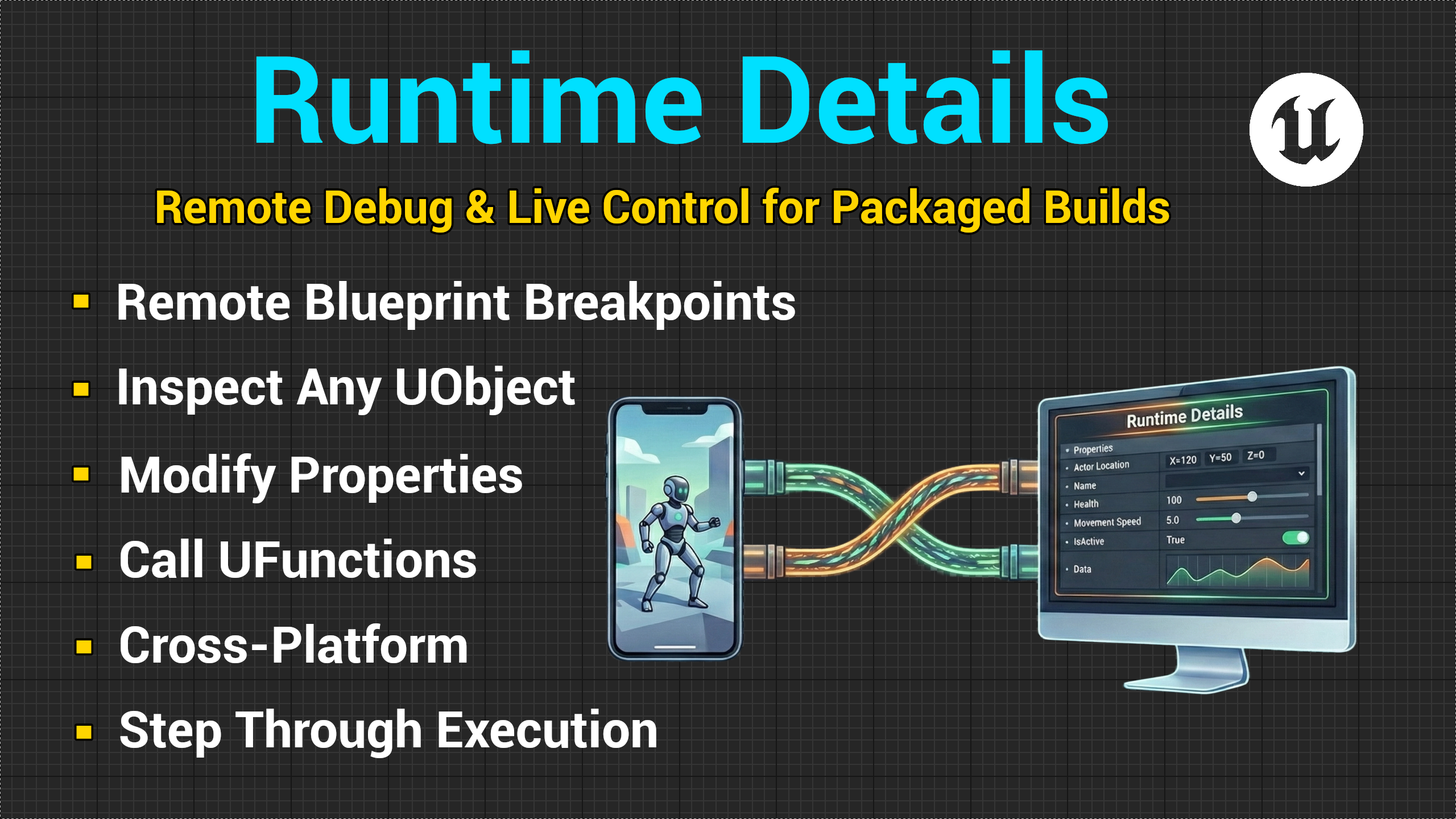 Runtime Details - Remote Inspect & Debug Toolkit for Packaged Builds | Fab