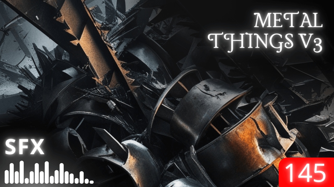 Media 1 for listing Metal Things V3 - SFX