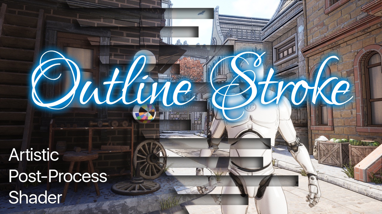 Media 1 for listing Advanced Outline - Artistic Post-Process Shader