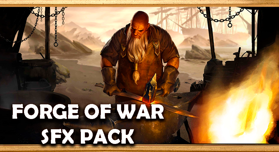 Forge of War - SFX Pack | Fab