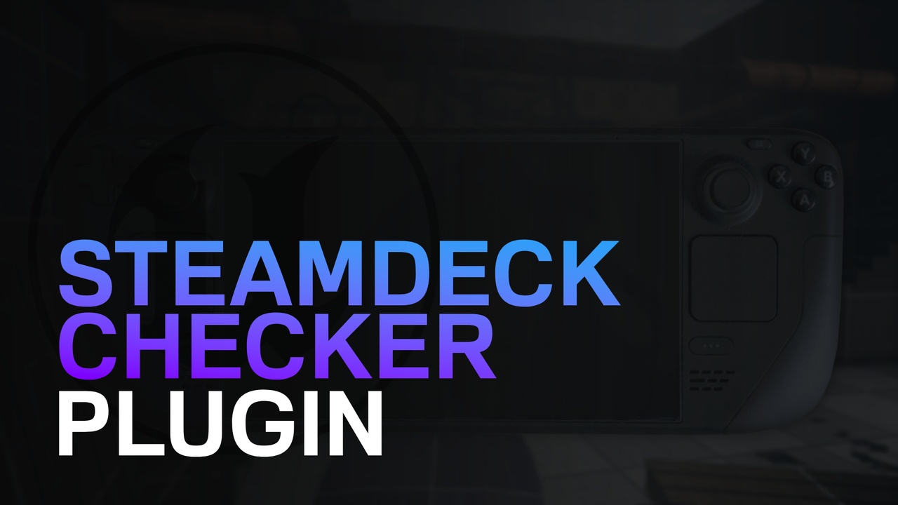 Media 1 for listing Steam Deck Checker Plugin