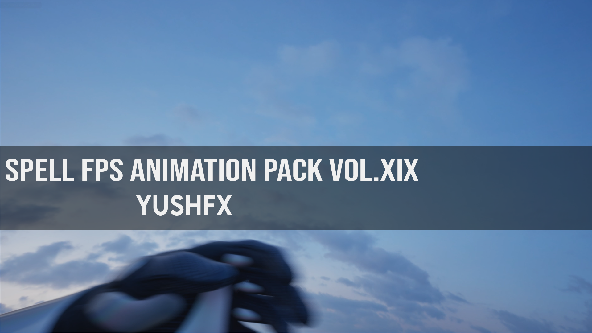 Spell FPS Animation Pack Vol.XIX | Fab
