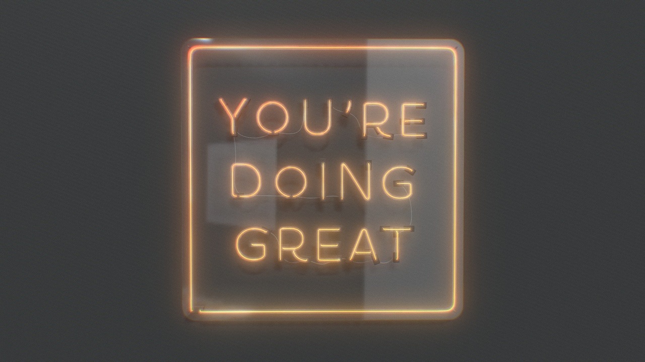 Media 1 for listing You're Doing Great - Neon Sign