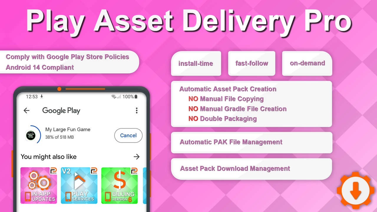 Media 1 for listing Play Services: Play Asset Delivery Pro
