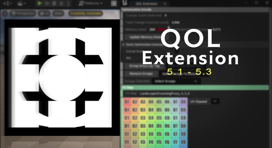 Editor Tools and Quaility Of Life Extension | Fab