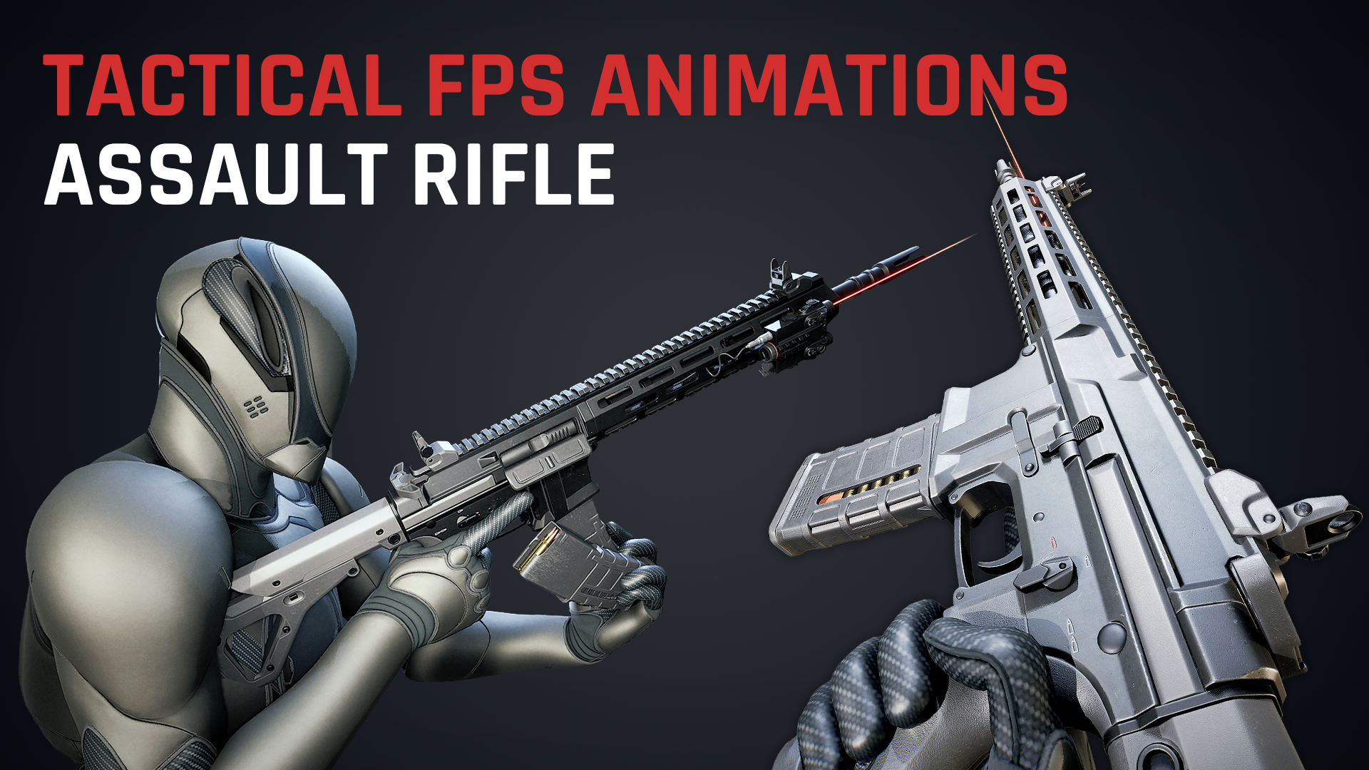 Tactical FPS Animation Pack - Assault Rifle | Fab