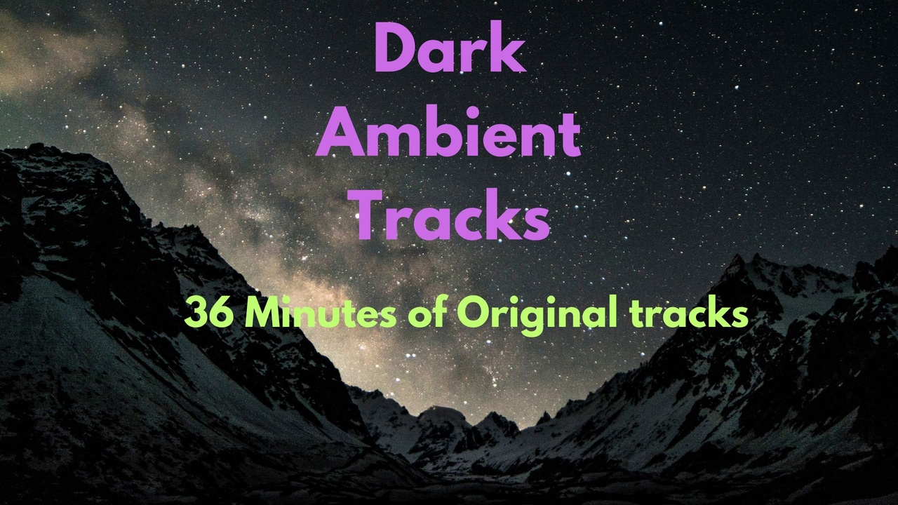 Media 1 for listing Dark Ambient Tracks