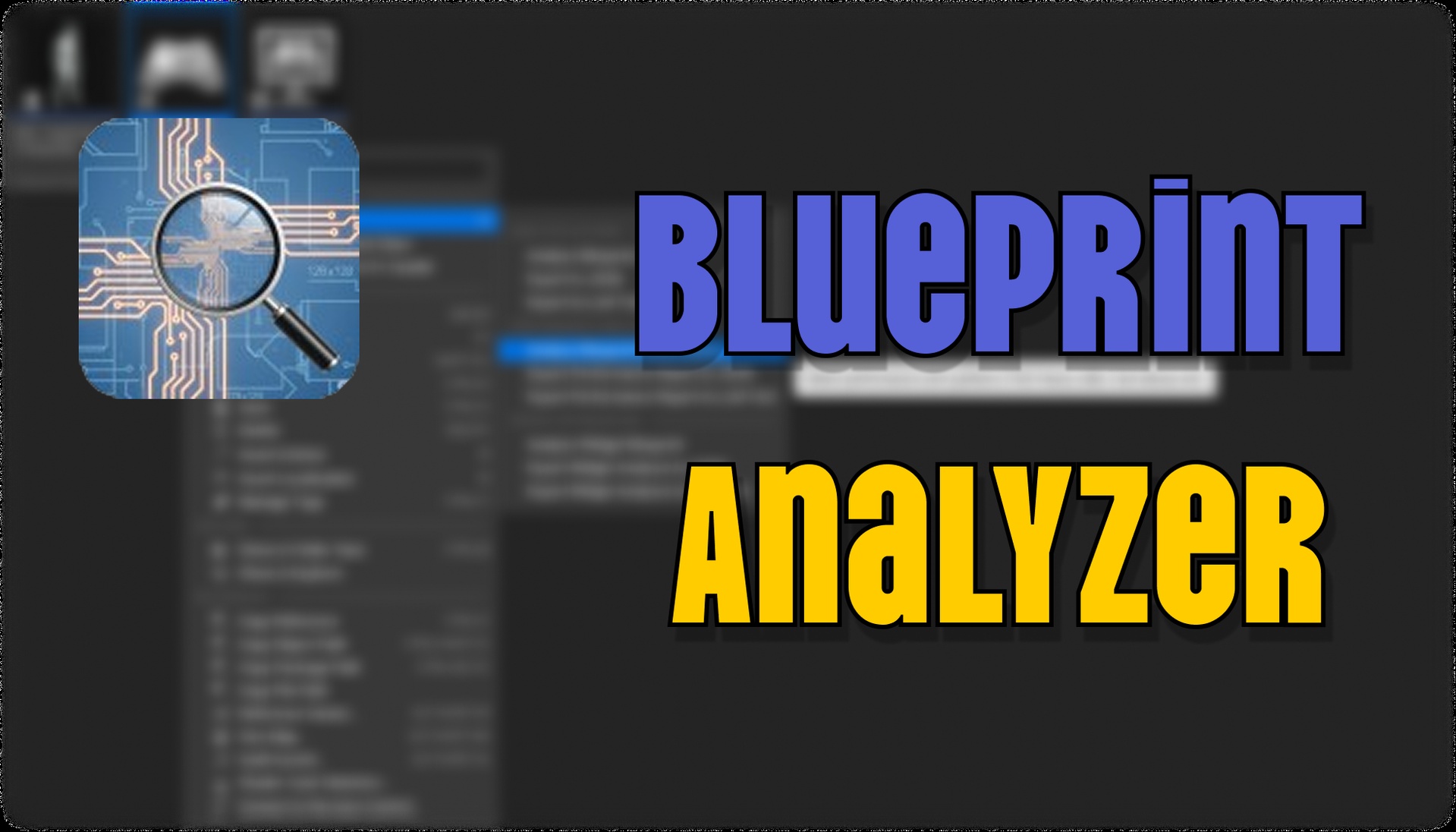 Media 1 for listing Blueprint Analyzer