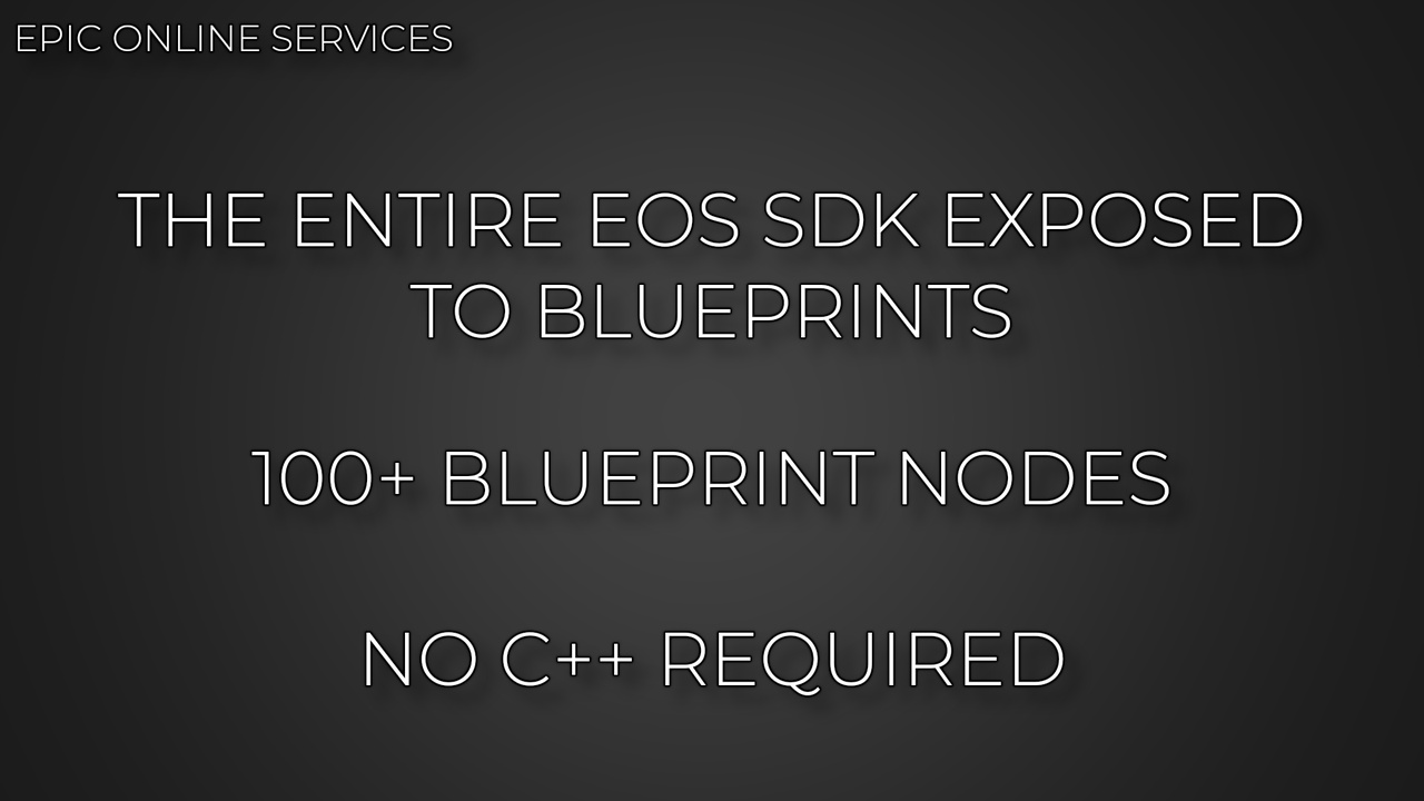 Media 1 for listing EOS Plugin - Epic Online Services (EOSCore by eelDev)