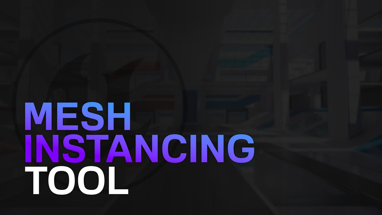 Media 1 for listing Mesh Instancing Tool