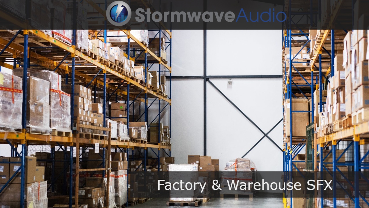 Media 1 for listing Factory And Warehouse Sound Effects Collection