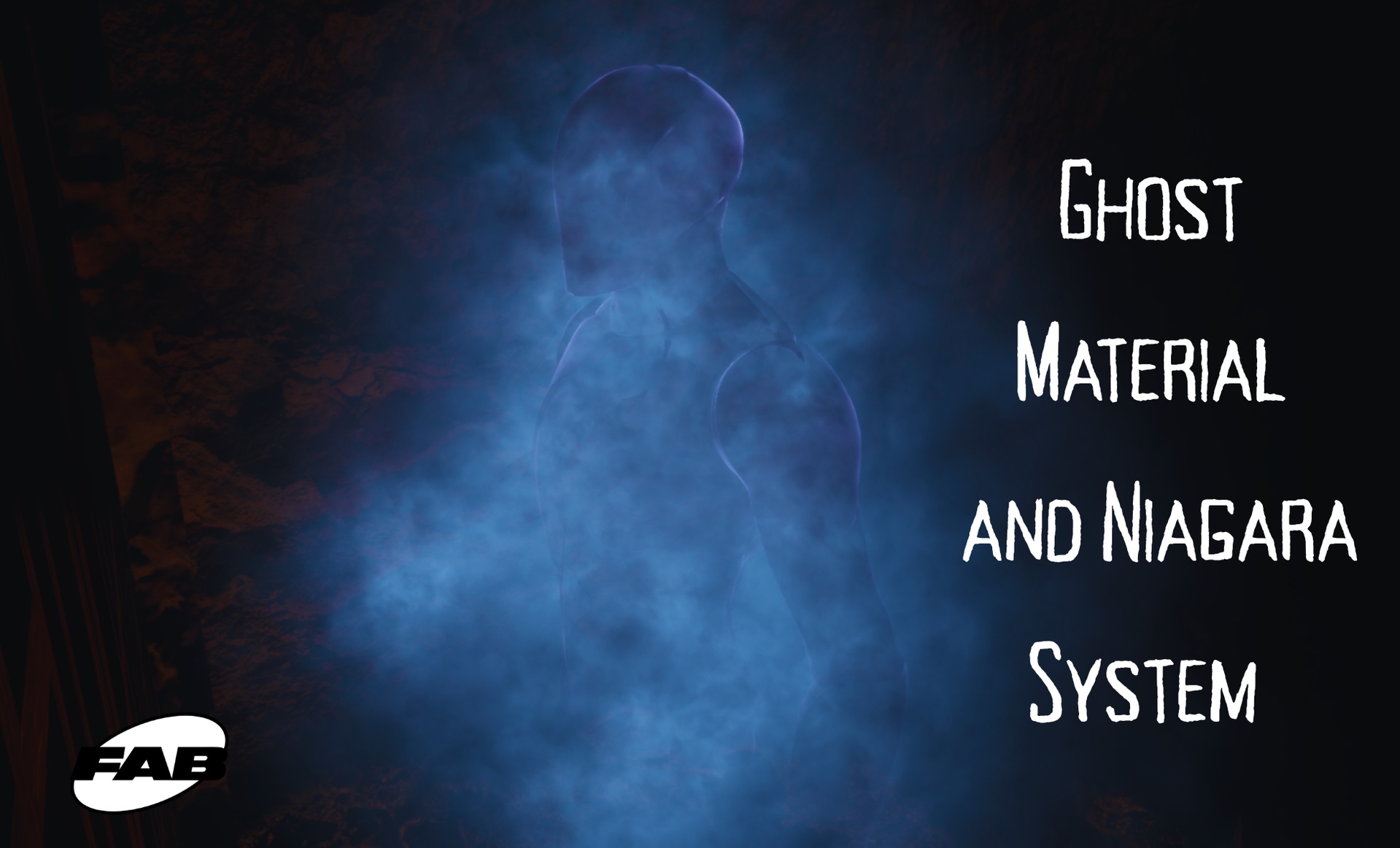 Media 1 for listing Ghost Material/Niagara System (Customizable)