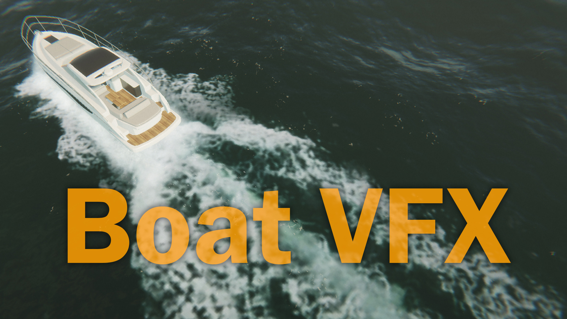 Boat VFX | Fab