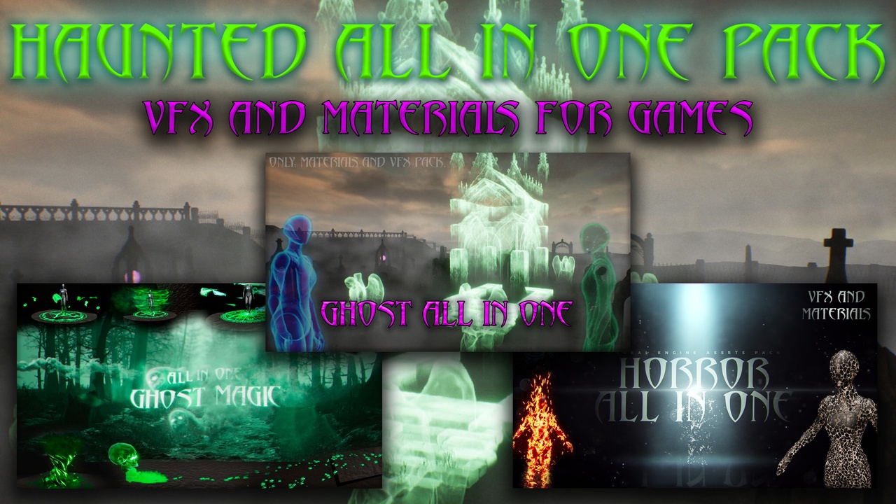 Media 1 for listing Haunted All In One Pack - VFX and Materials for Games