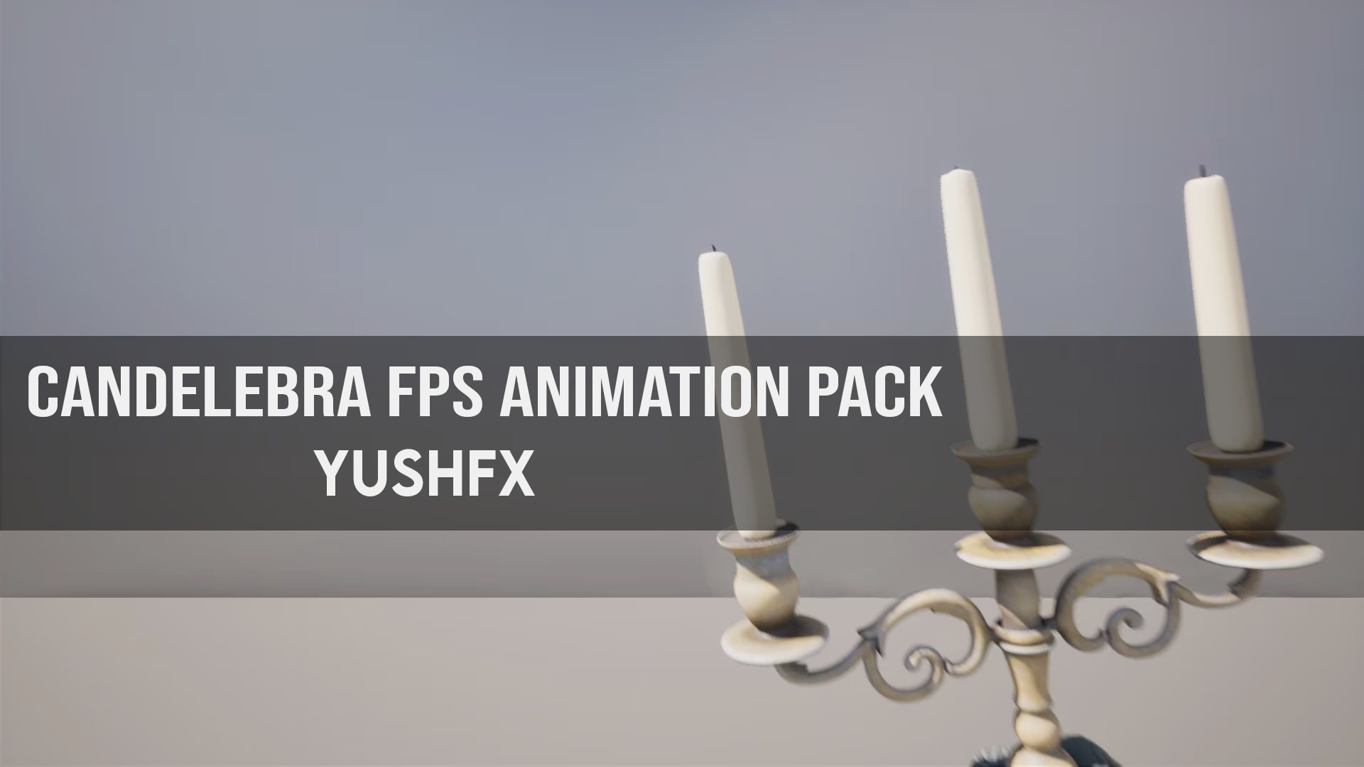 Candelebra FPS Animation Pack | Fab