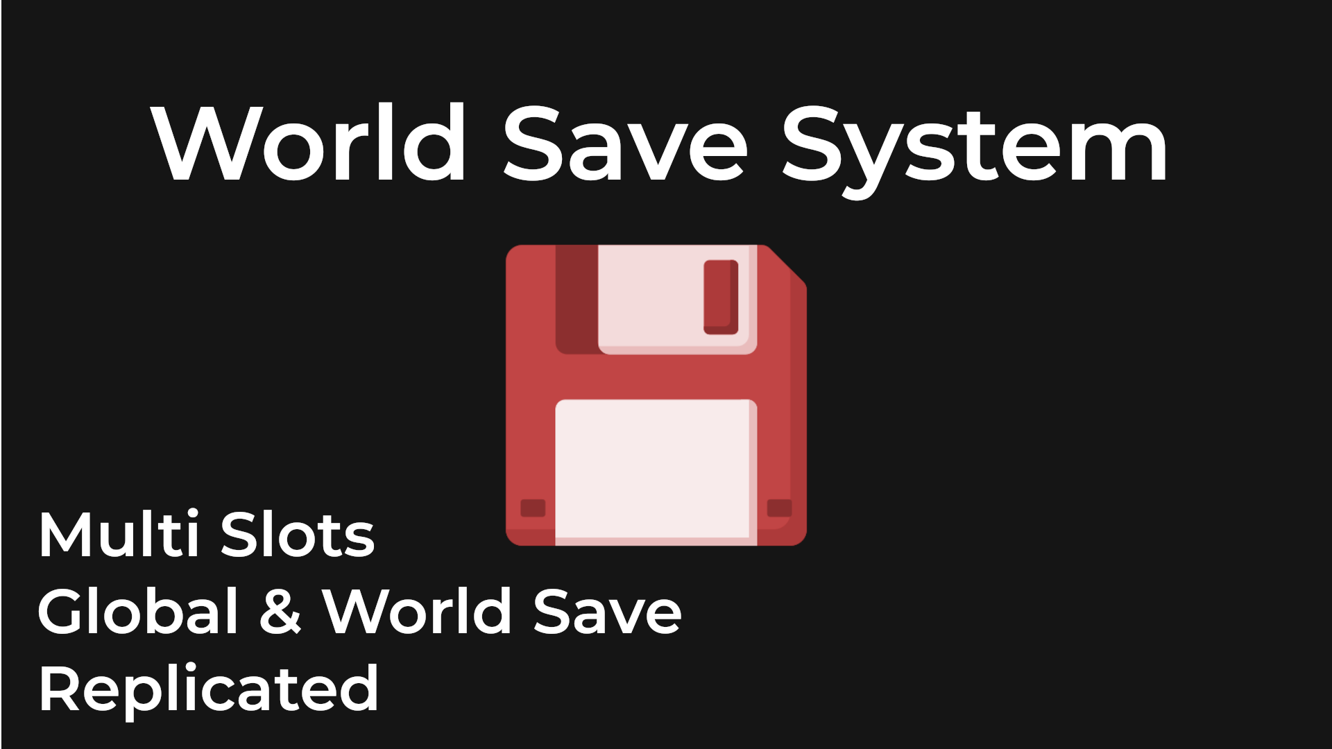 World Save System | Fab