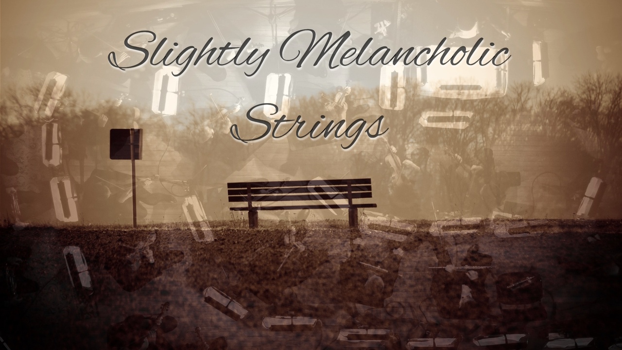 Media 1 for listing Slightly Melancholic Strings