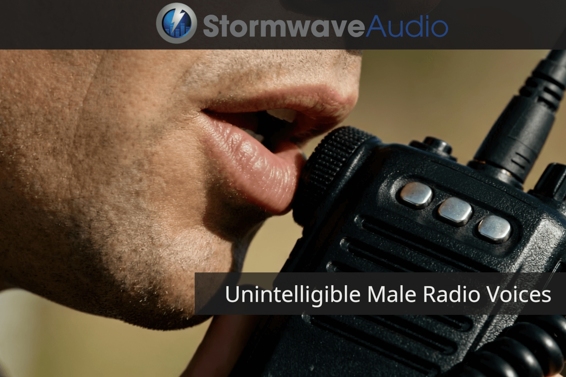 Media 1 for listing Unintelligible Male Radio Voice Pack