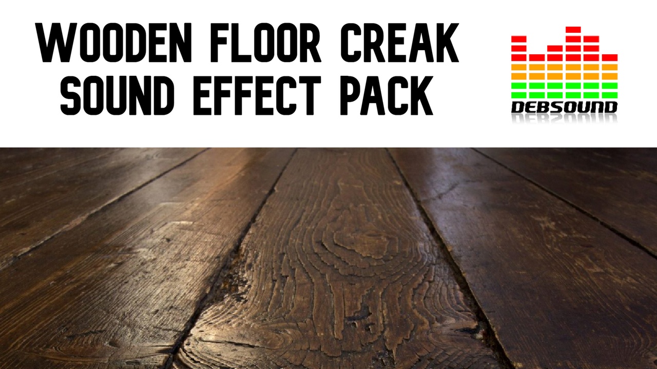 Media 1 for listing Wooden Floor Creak Sound Effect Pack