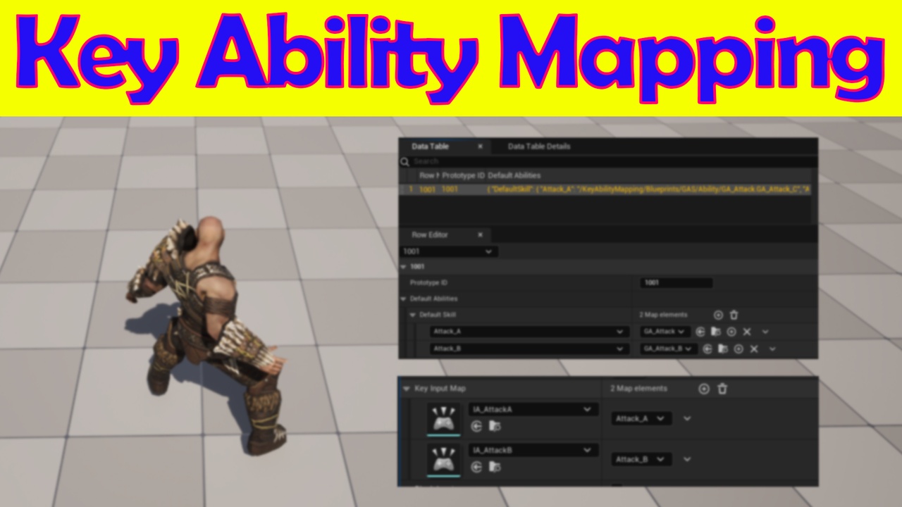 Media 1 for listing Key Ability Mapping - EnhancedInput
