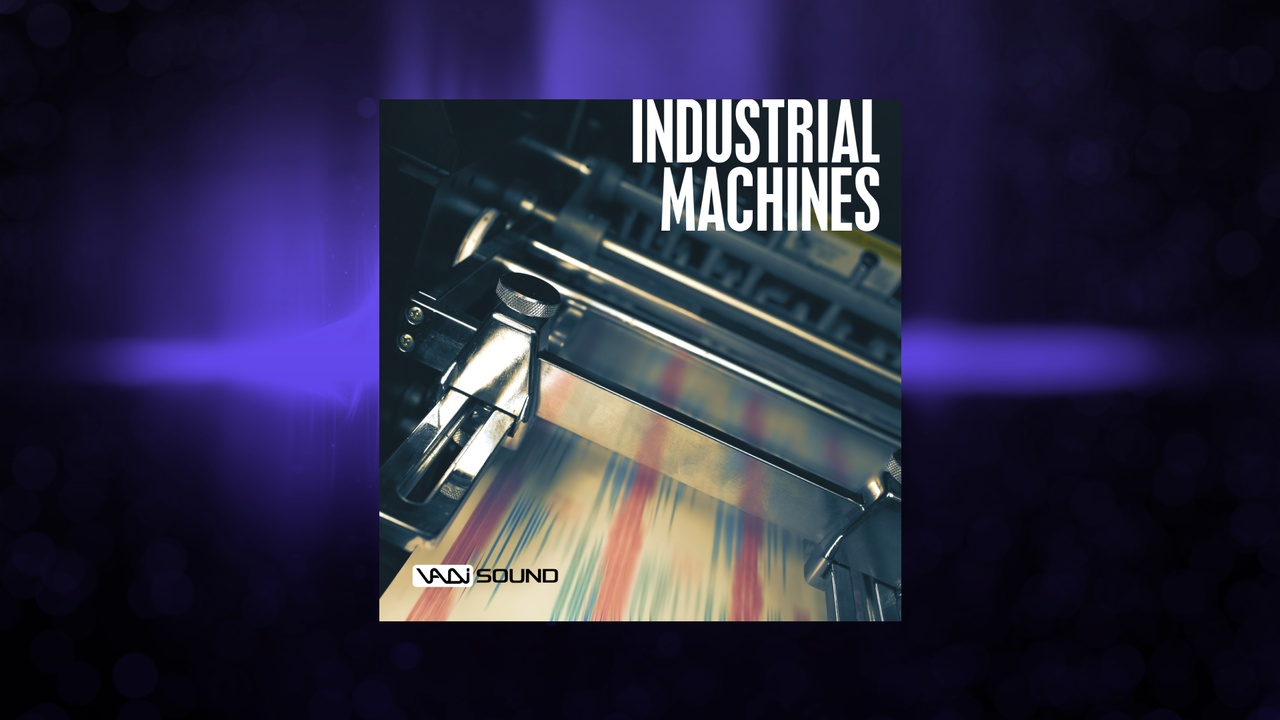 Industrial Machines SFX Pack | Fab