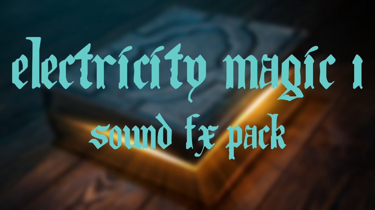 Media 1 for listing Electricity Magic 1: Sound FX Pack