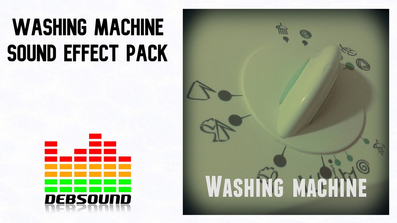 Media 1 for listing Washing Machine Sound Effect Pack