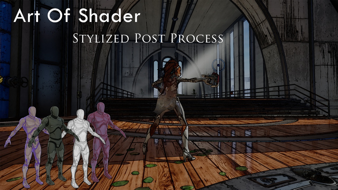 Media 1 for listing Art of Shader - Stylized Post Process