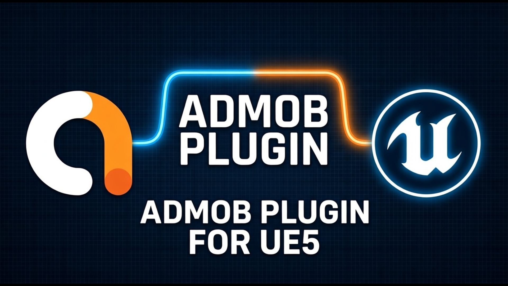 AdMob Plugin for Unreal Engine 5 | Fab